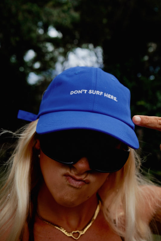 Don’t surf here dad cap